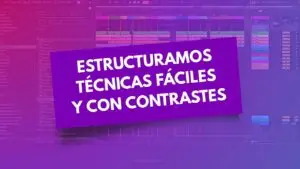 Estructura fácil en ableton live